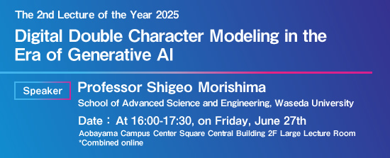 The 2nd Lecture of the Year 2025